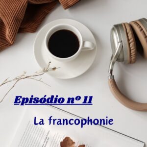 Read more about the article La francophonie