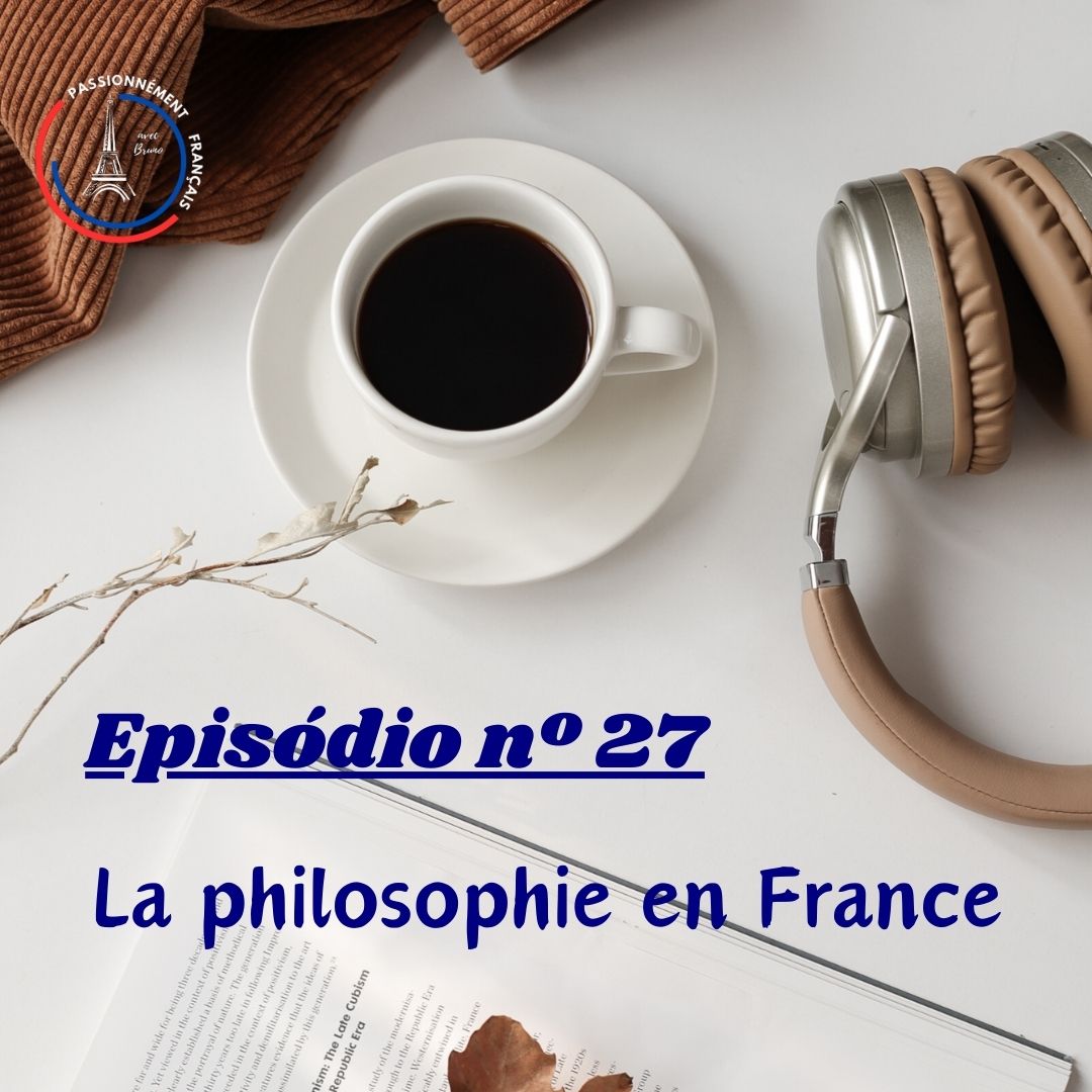 You are currently viewing La philosophie en France