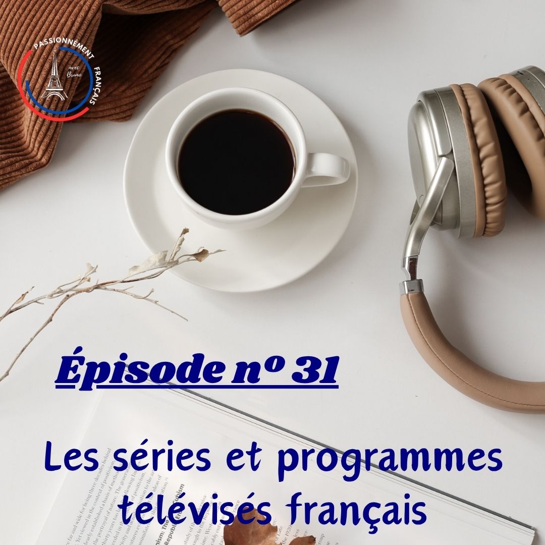 You are currently viewing Les séries et programmes télévisés français