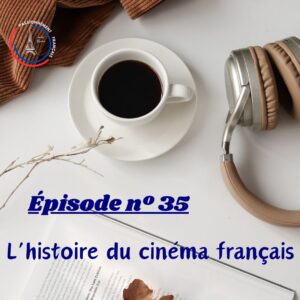 Read more about the article L’histoire du cinéma