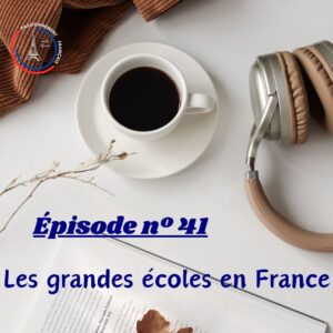 Read more about the article Les grandes écoles en France