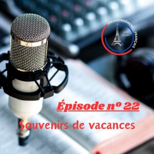 Read more about the article Souvenirs de vacances
