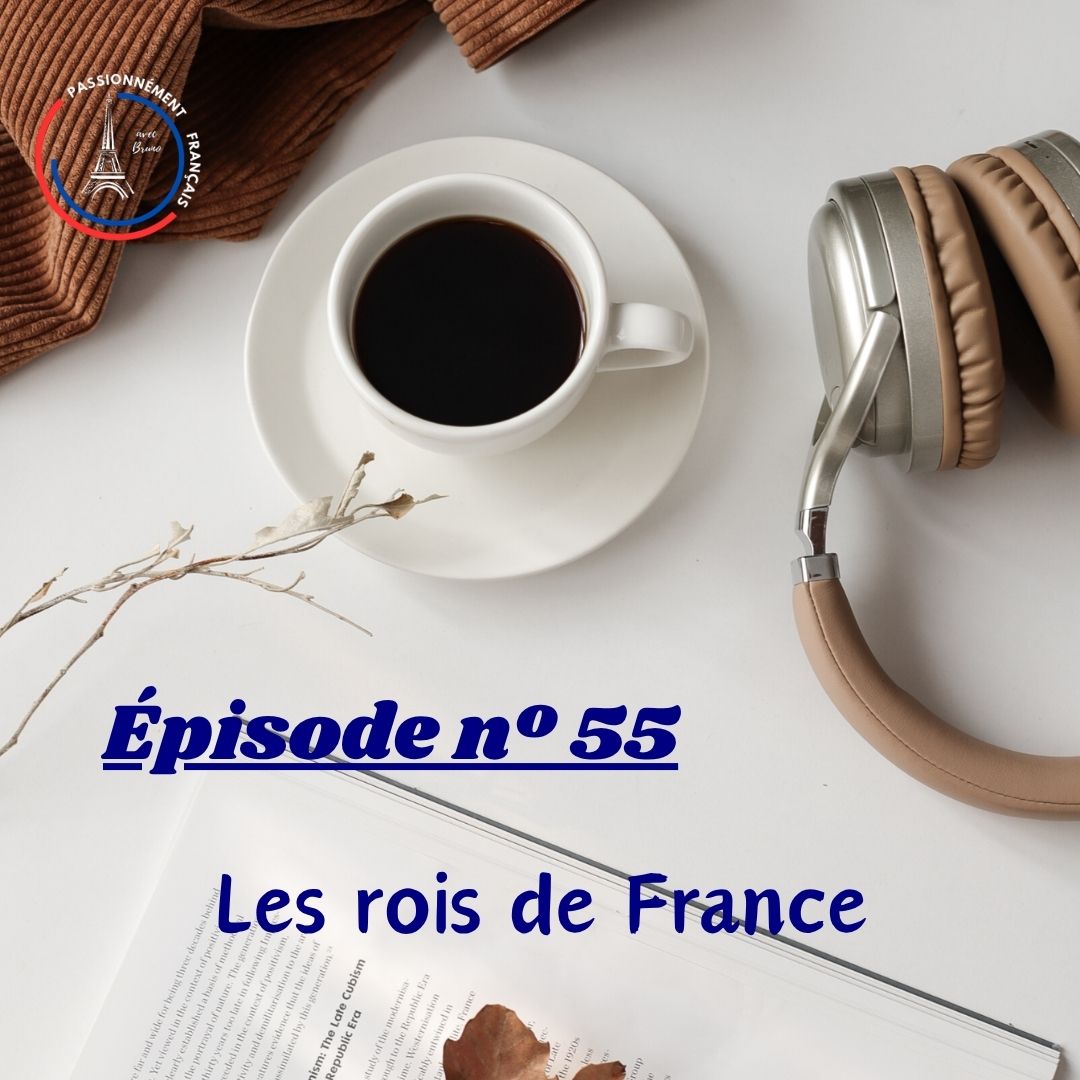 You are currently viewing Les rois de France