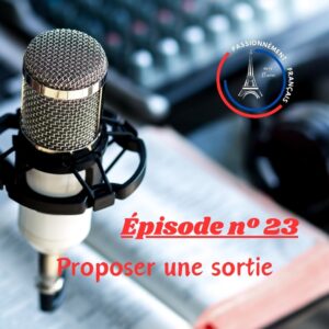 Read more about the article Proposer une sortie