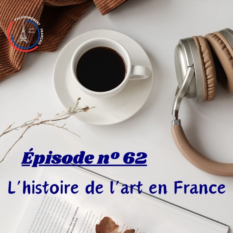 Read more about the article L’histoire de l’art en France