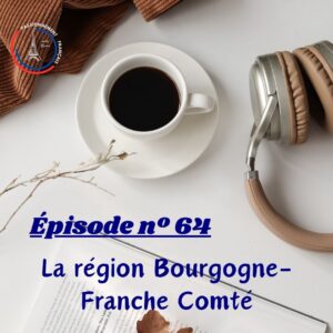 Read more about the article La région Bourgogne-Franche-Comté